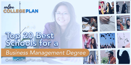 The 20 Best Colleges for Business Management Bachelor's Degrees